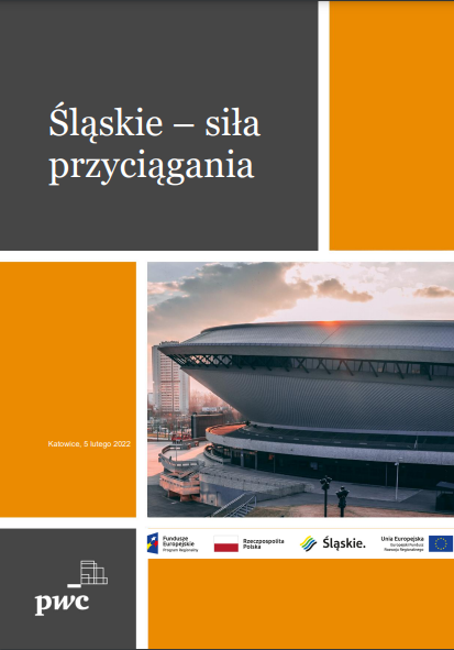 Pierwsza strona Śląskie - siła przyciągania, 2022 (analizy atrakcyjności inwestycyjnej województwa śląskiego)